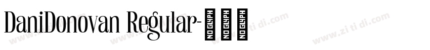 DaniDonovan Regular字体转换